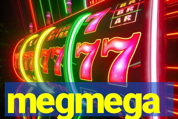 megmega