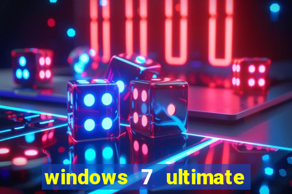 windows 7 ultimate 64 bits download