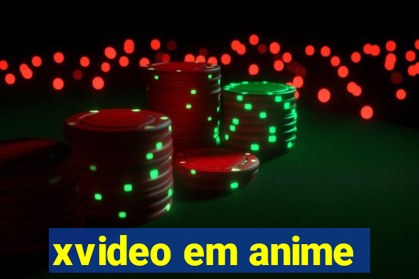 xvideo em anime