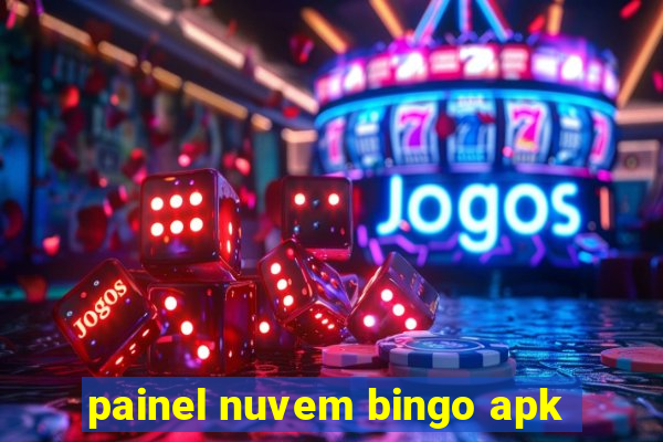 painel nuvem bingo apk