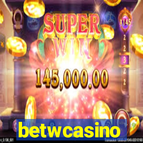 betwcasino