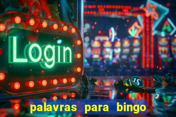 palavras para bingo de cha de lingerie