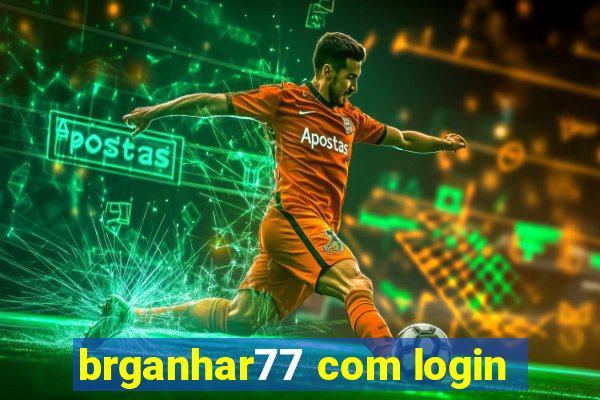 brganhar77 com login