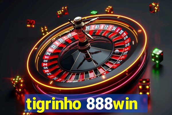 tigrinho 888win