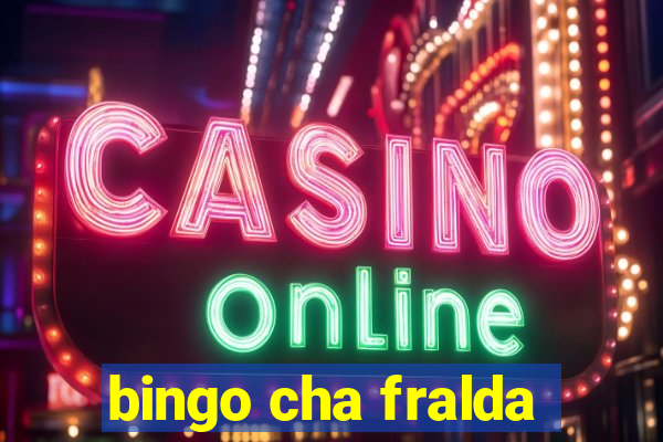 bingo cha fralda