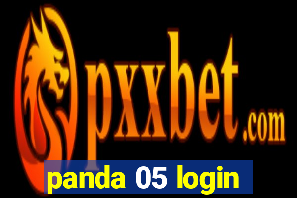 panda 05 login