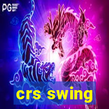 crs swing